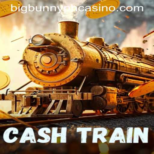 Discover the Thrills of CashTrain at BIGBUNNY PH CASINO